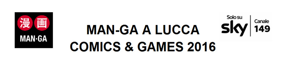 Man-ga a Lucca Comics and Games 2016